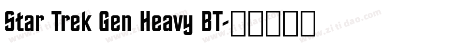 Star Trek Gen Heavy BT字体转换